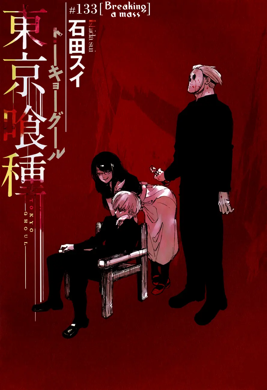 Tokyo Ghoul β Chapter 133 β Page 1